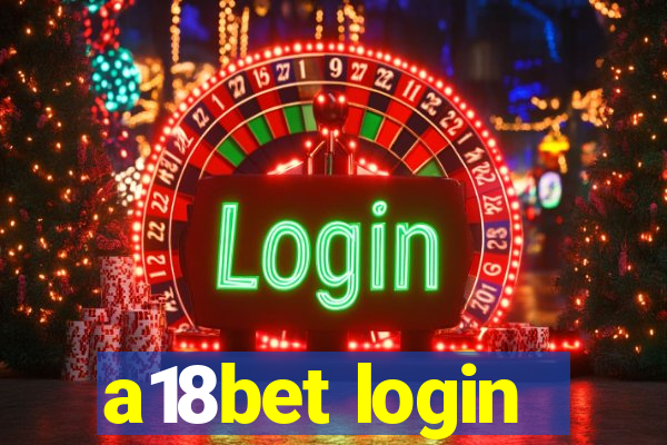 a18bet login